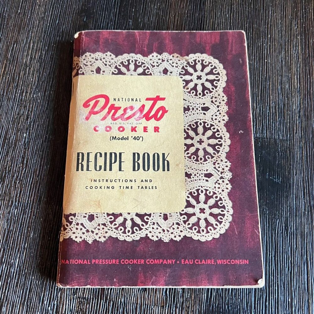 National Presto Cooker Recipe Book Model 40 Instructions & Time Tables VTG 1947
